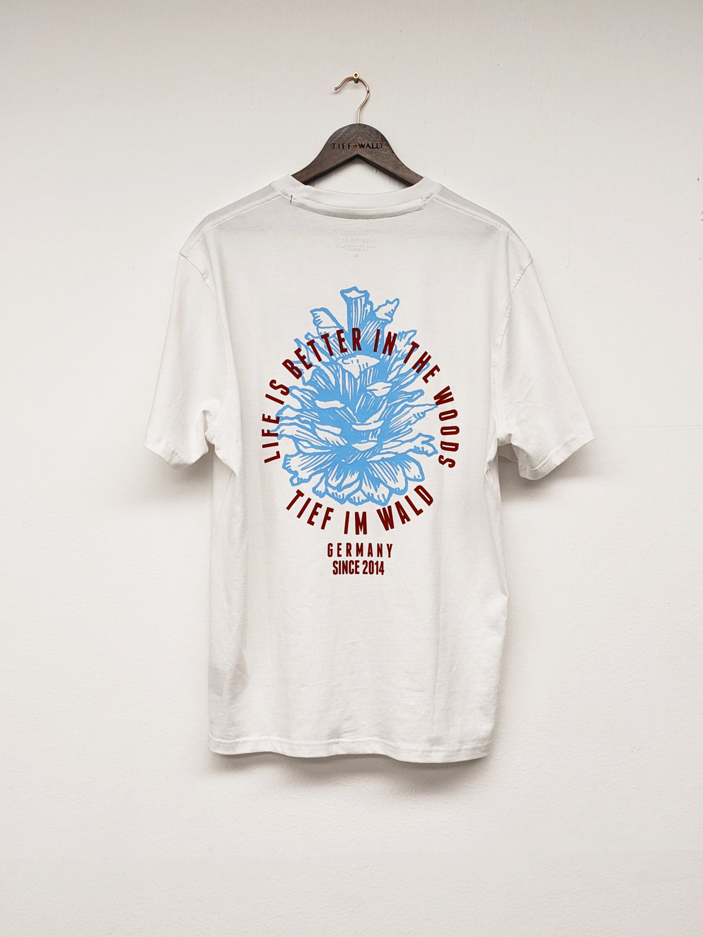 T-Shirt Life is better in the Woods
