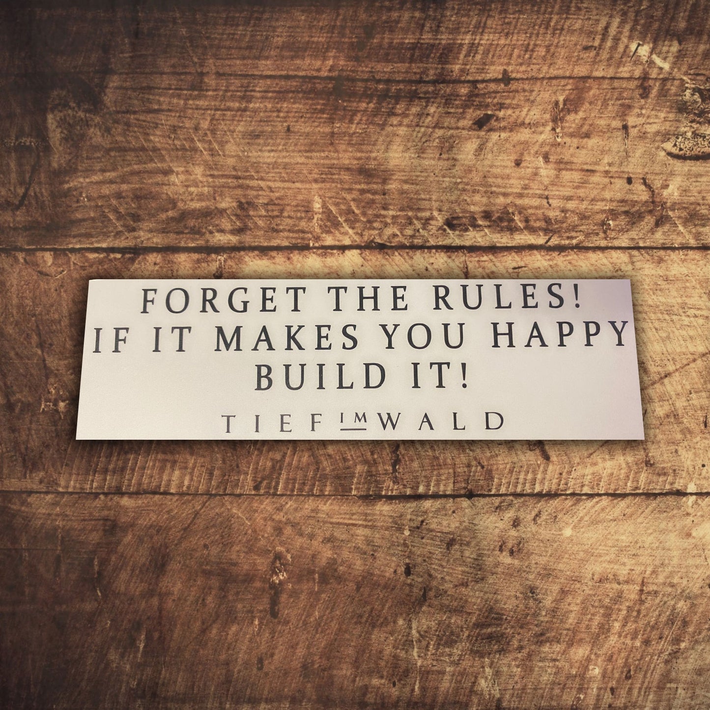 Aufkleber | FORGET THE RULES | TIW