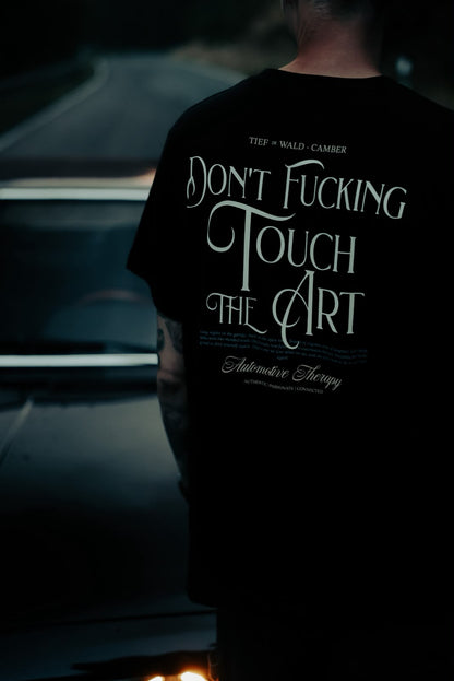 DON'T FUCKING TOUCH THE ART Colab T-Shirt  TIEF IM WALD × CAMBER